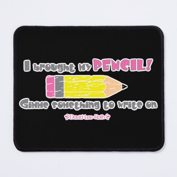 Item preview, I Brought My Pencil - for darker backrounds designed and sold by Miscelenious.