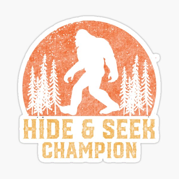 Sasquatch Bigfoot Undefeated Hide And Seek Champion Sticker