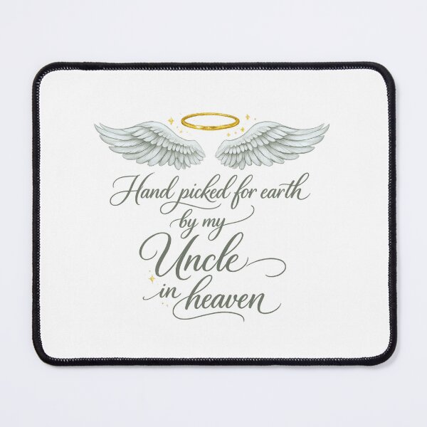 Item preview, Hand Picked For Earth By My Uncle In Heaven designed and sold by LuveraxArt.
