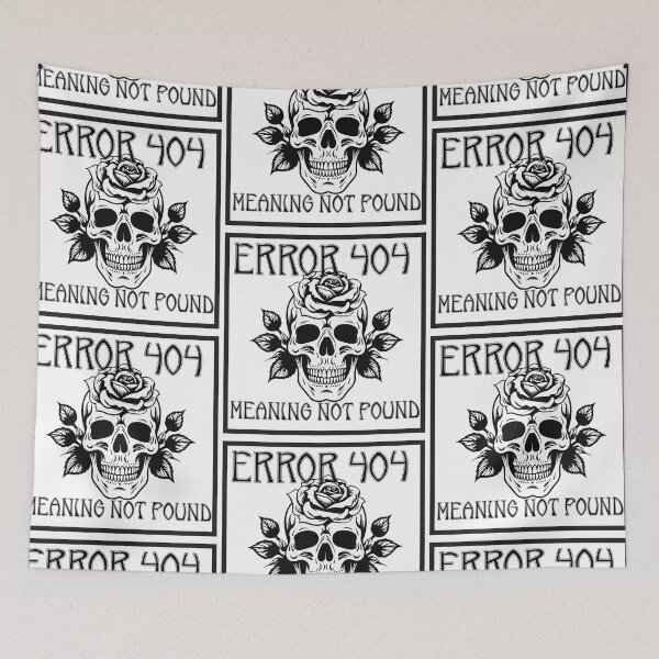 Item preview, Error 404: Meaning Not Found Skull Design designed and sold by thelivingrp.