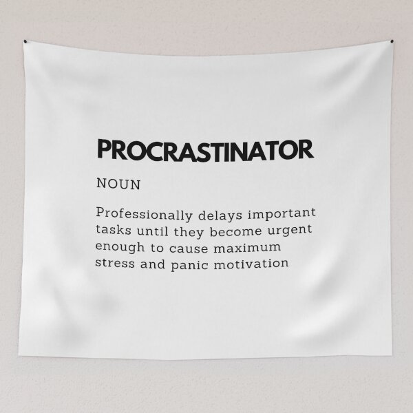Item preview, Professional Last Minute Procrastinator Definition designed and sold by PakoArtStudio.