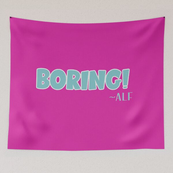 Item preview, Boring! For darker backgrounds designed and sold by Miscelenious.