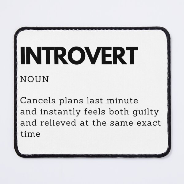 Item preview, Introvert Mindset Humor Style Definition designed and sold by PakoArtStudio.