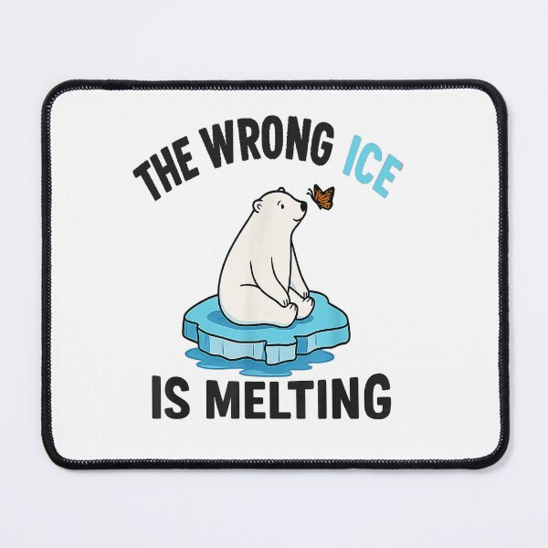 Item preview, the wrong ice is melting | Abolish ICE , designed and sold by waikibi ⭐⭐⭐⭐⭐.