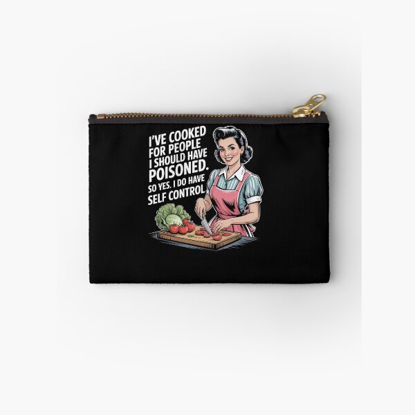 Item preview, I've Cooked For People I Should Have Poisoned So Yes I Do designed and sold by Dressed For  Duty.
