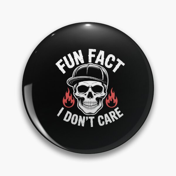 Item preview, Fun Fact I Don't Care Funny Skeleton Sarcastic Adult Humor designed and sold by Dressed For  Duty.