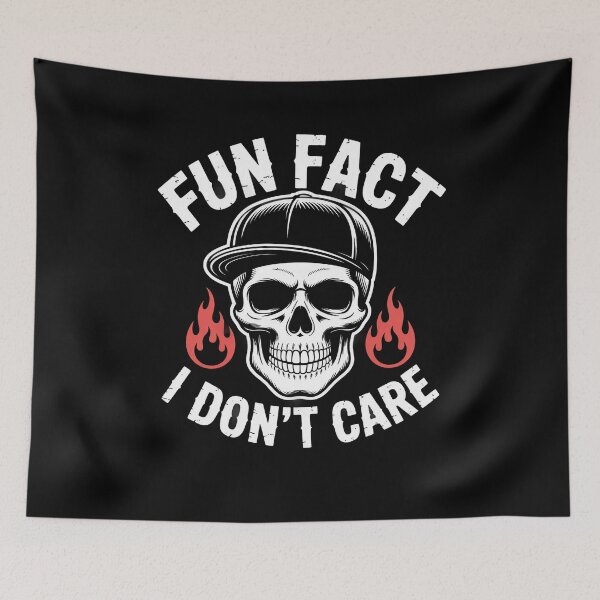 Item preview, Fun Fact I Don't Care Funny Skeleton Sarcastic Adult Humor designed and sold by Dressed For  Duty.