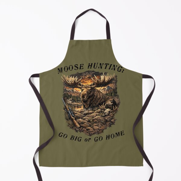 Item preview, Moose Hunting Go Big or Go Home - Hunting designed and sold by Capturetees.