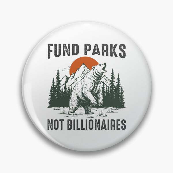 Item preview, Fund Parks Not Billionaires National Park Bear Vintage Nature designed and sold by gunaone-design.