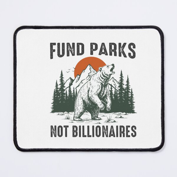 Item preview, Fund Parks Not Billionaires National Park Bear Vintage Nature designed and sold by gunaone-design.