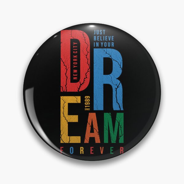 Item preview, Just believe in your dream forever designed and sold by Faissal Thomass.