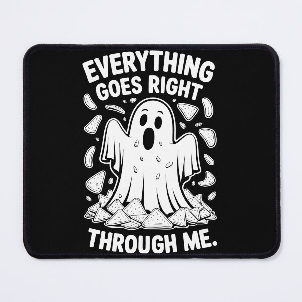 Item preview, Everything Goes Right Through Me – Funny Ghost Snack Design designed and sold by BlackBoneArt.