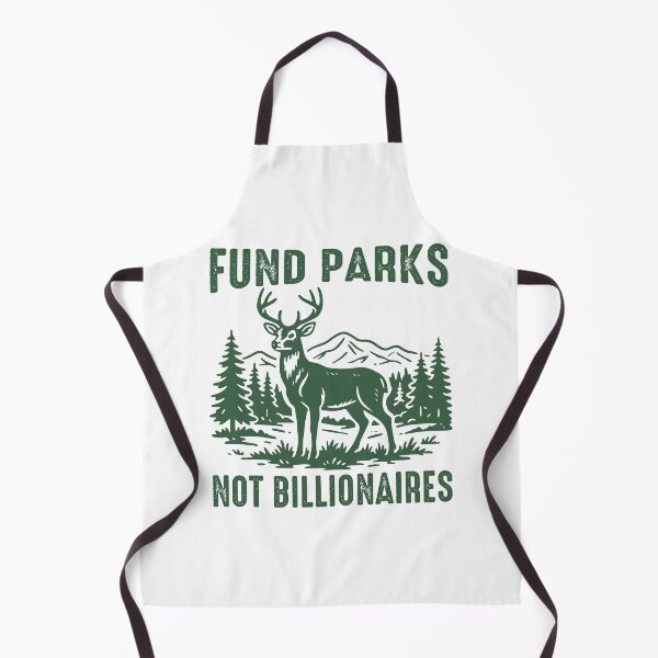 Item preview, Copy of Fund Parks Not Billionaires - Park Ranger designed and sold by gunaone-design.