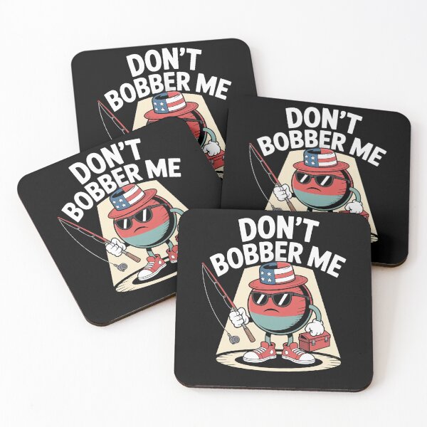 Item preview, Don't Bobber Me America Patriotic Fishing Lover designed and sold by Dressed For  Duty.