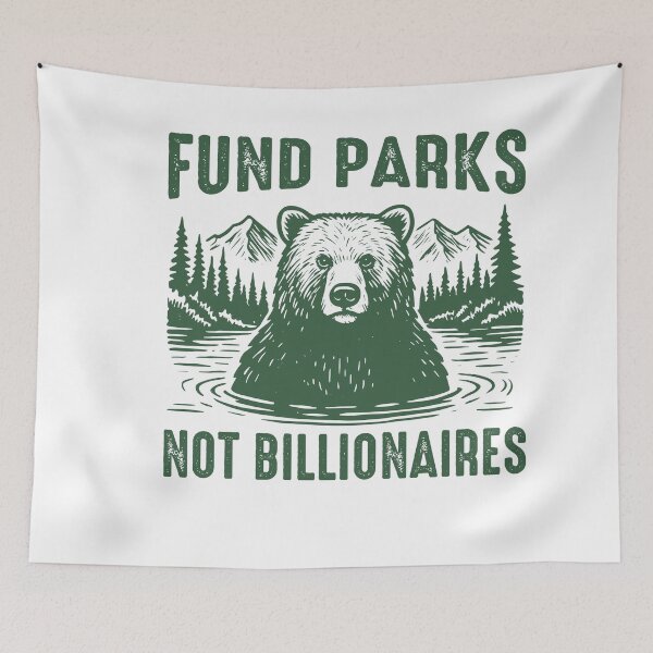 Item preview, Fund Parks Not Billionaires designed and sold by gunaone-design.