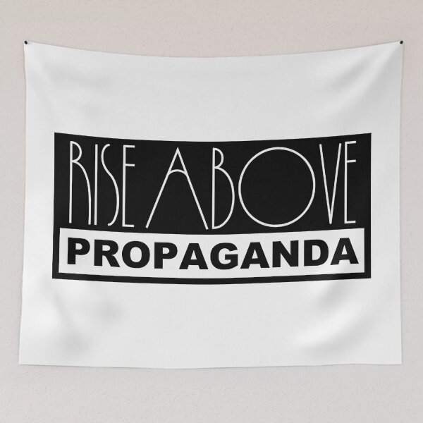 Item preview, Rise Above Propaganda – Anti Establishment Nonconformist Independent Free Thinker designed and sold by WilderRoads.