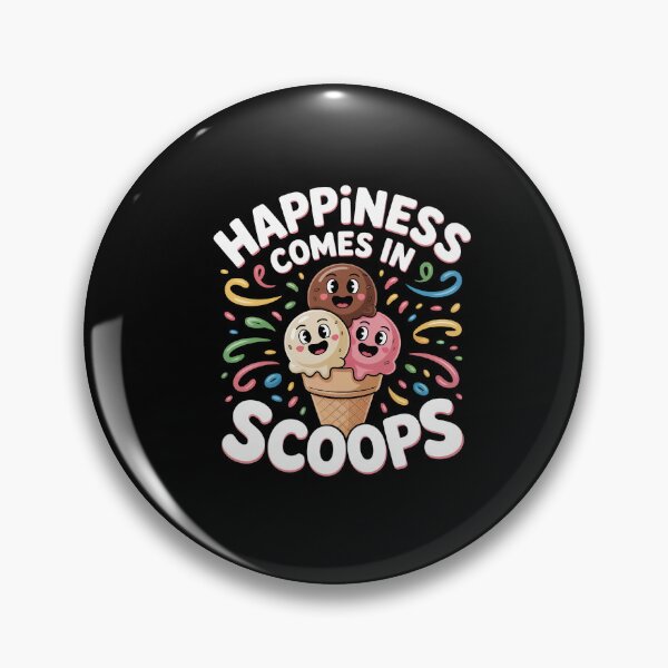 Item preview, Cute Ice Cream Lover Happiness Comes in Scoops designed and sold by Dressed For  Duty.