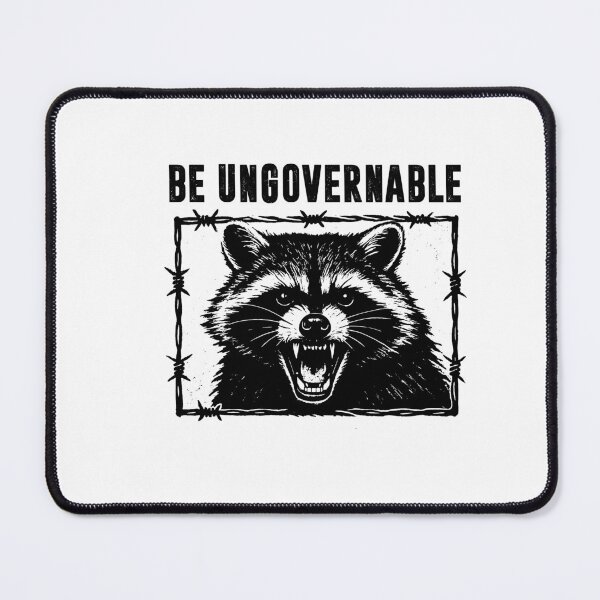 Item preview, Be Ungovernable Angry Raccoon designed and sold by gunaone-design.