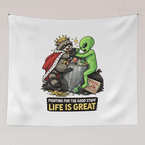 Item preview, Raccoon vs Alien Meme – Trash Panda Funny Garbage Chaos Life Is Great Design designed and sold by Region.