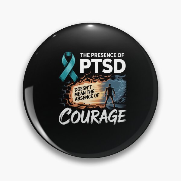 Item preview, The Presence Of PTSD Doesn’t Mean The Absence Of Courage designed and sold by Dressed For  Duty.
