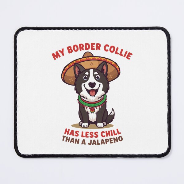 Item preview, No Chill Border Collie - Funny High Energy Herding Dog designed and sold by DB-PoD.