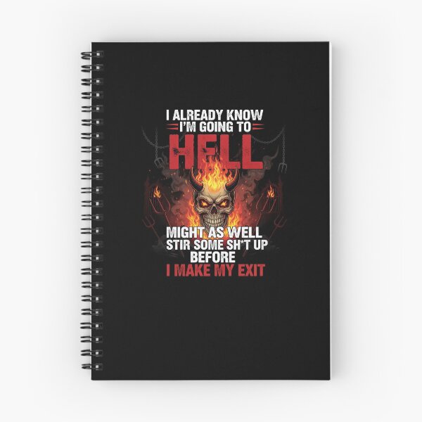 Item preview, I Already Know I'm Going To Hell Might As Well Stir designed and sold by Dressed For  Duty.