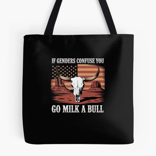Item preview, If Genders Confuse You Go Milk A Bull American designed and sold by Dressed For  Duty.