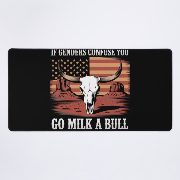 Item preview, If Genders Confuse You Go Milk A Bull American designed and sold by Dressed For  Duty.