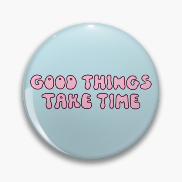 Item preview, Good Things Take Time - Pink Retro Quote designed and sold by Zerhof.