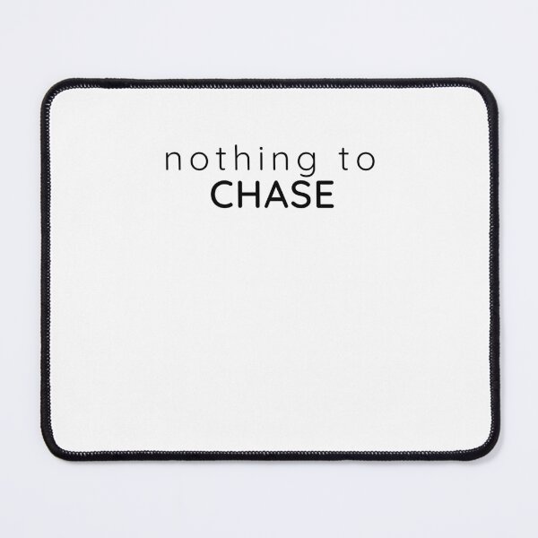 Item preview, Nothing to Chase – Minimal Calm Confidence Quote designed and sold by Lynn Creates.