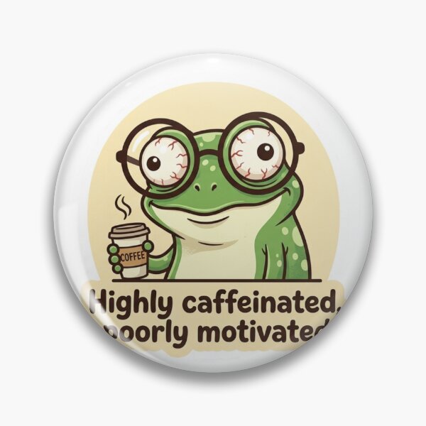 Item preview, Highly Caffeinated Poorly Motivated Funny Frog designed and sold by Mochi-Sprites.