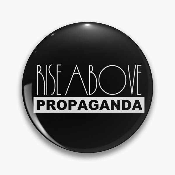Item preview, Rise Above Propaganda –Free Thinker Nonconformist Anti Establishment Counterculture designed and sold by WilderRoads.