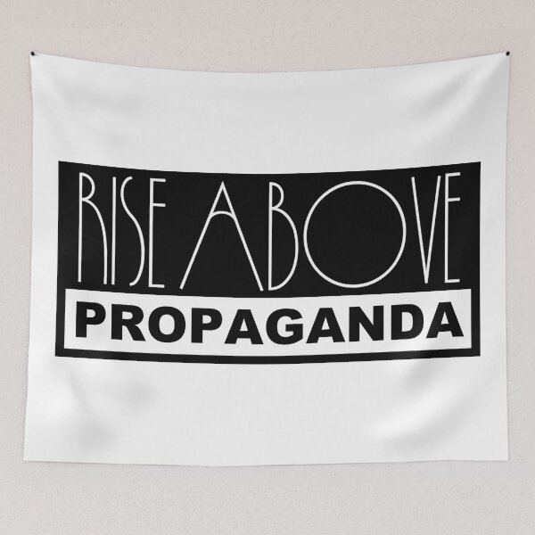 Item preview, Rise Above Propaganda –Free Thinker Nonconformist Anti Establishment Counterculture designed and sold by WilderRoads.