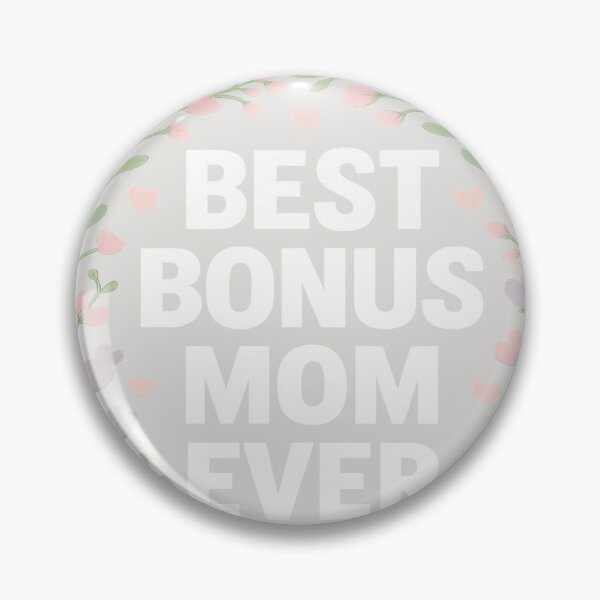 Item preview, Best Bonus Mom Ever - Stepmom Mother's Day Gift designed and sold by BoldInkVibes.
