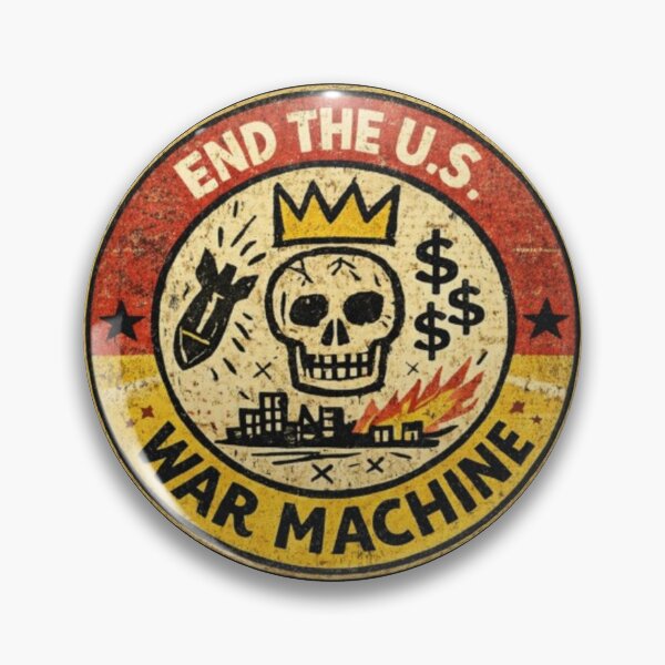 Item preview, End The U.S. War Machine designed and sold by DIRTYDUNNZ.