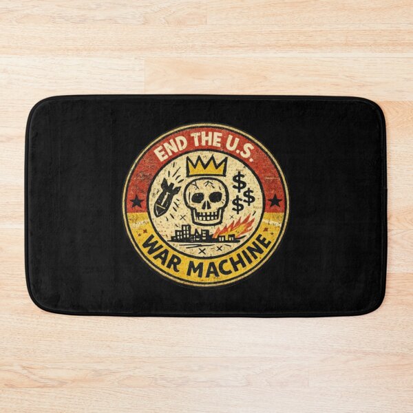 Item preview, End The U.S. War Machine designed and sold by DIRTYDUNNZ.