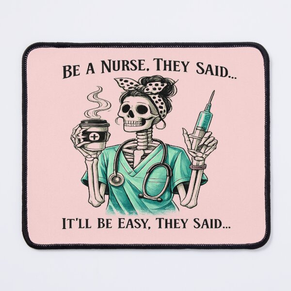 Item preview, Be a nurse designed and sold by Alchemy Threads .