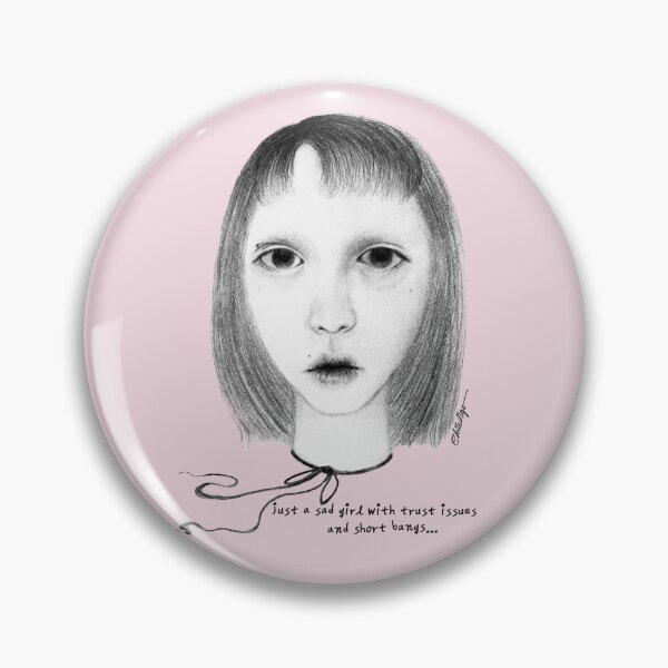 Item preview, Just A Girl With Trust Issues and Short Bangs - "My Folly" designed and sold by Chilli_Paints.