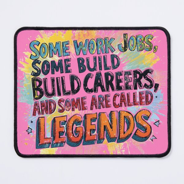 Item preview, Some work jobs, some build careers, and some are called Legends designed and sold by Grixel's Paang Gala Shop.