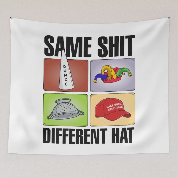 Item preview, SAME SHIT DIFFERENT HAT designed and sold by oddwonders.