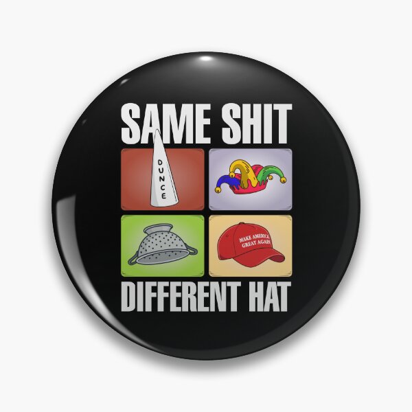 Item preview, SAME SHIT DIFFERENT HAT designed and sold by oddwonders.