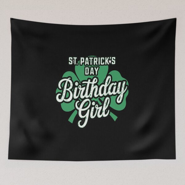 Item preview, St Patricks Day Birthday Girl Born On Saint Paddys designed and sold by BlassmausArt.
