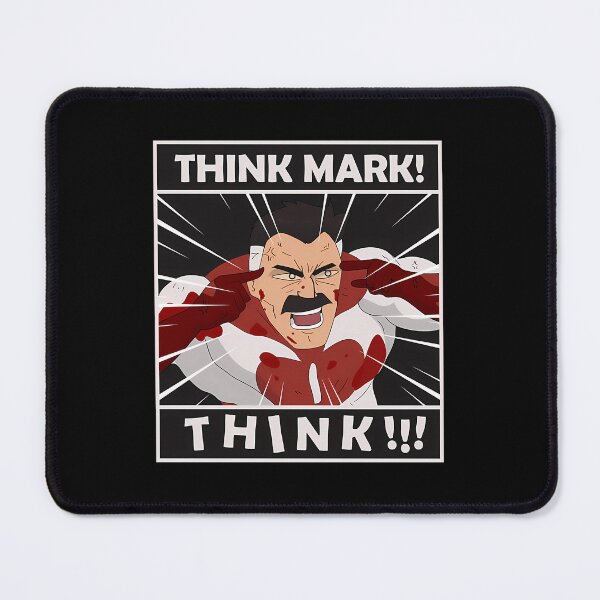 Item preview, Think Mark Think Meme From Invincible Omniman designed and sold by Qusayalheeh.