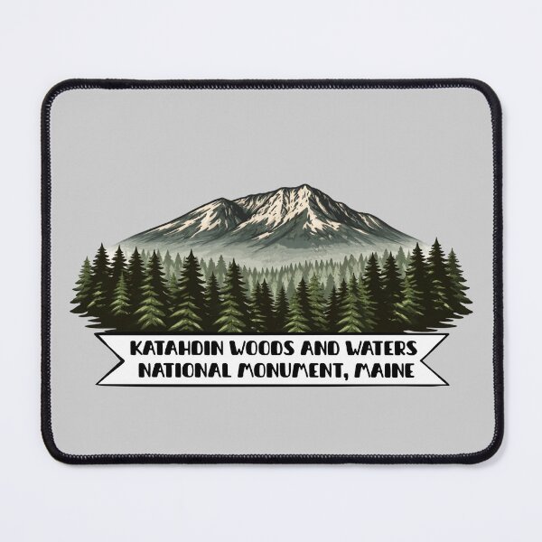 Item preview, Katahdin Woods and Waters National Monument Design – Maine Mountain Forest Graphic designed and sold by SimplyJasper.