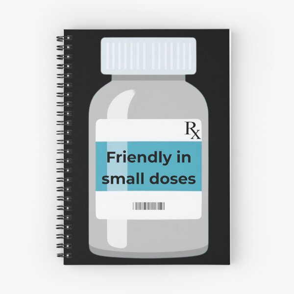 Item preview, Friendly in Small doses pharmacy humor designed and sold by WilAugusta.