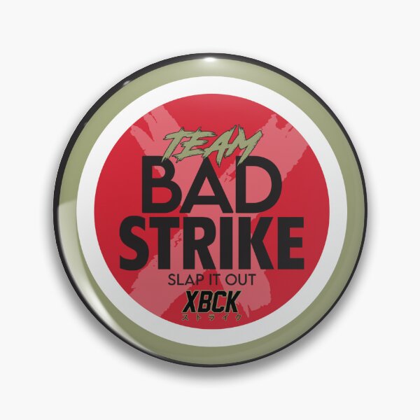 Item preview, XBCK: Team Bad Strike - SLAP IT OUT designed and sold by xbckapparel.