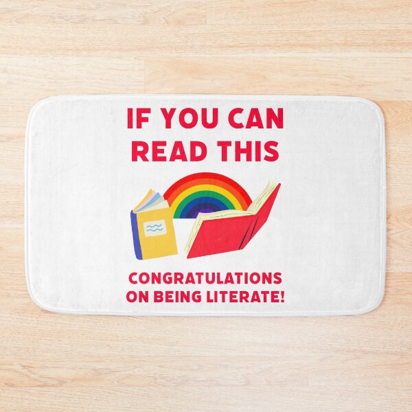 Item preview, If you can read this congratulations on being literate!  designed and sold by Rachel the Artist .
