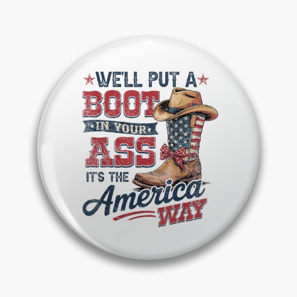 Item preview, we''ll put a boot in your ass western cowgirl 4th of july  designed and sold by 3INEKMIZAN.