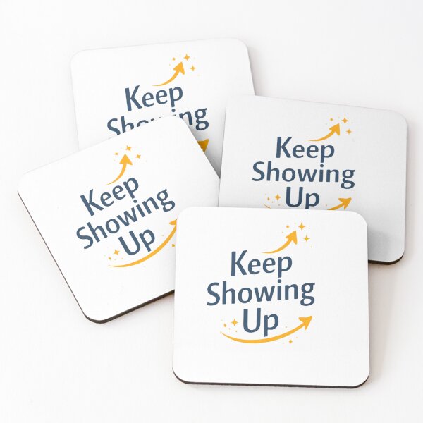 Item preview, Keep Showing Up Minimal Motivational Design | Simple Growth Quote designed and sold by Lovestickerco.