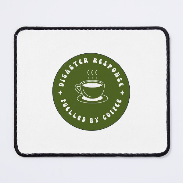 Item preview, Disaster Response Fuelled by coffee - Green designed and sold by MitigationZone.